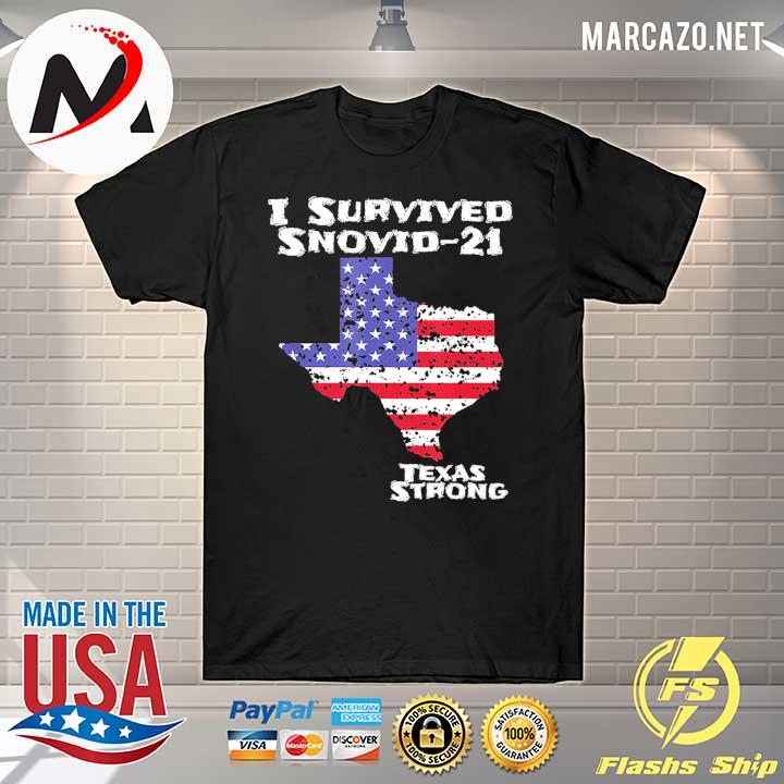 American I Survived Snovid 2021 Texas Snowstorm 11 Shirt