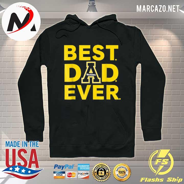 Appalachian state mountaineers best dad ever s Hoodie