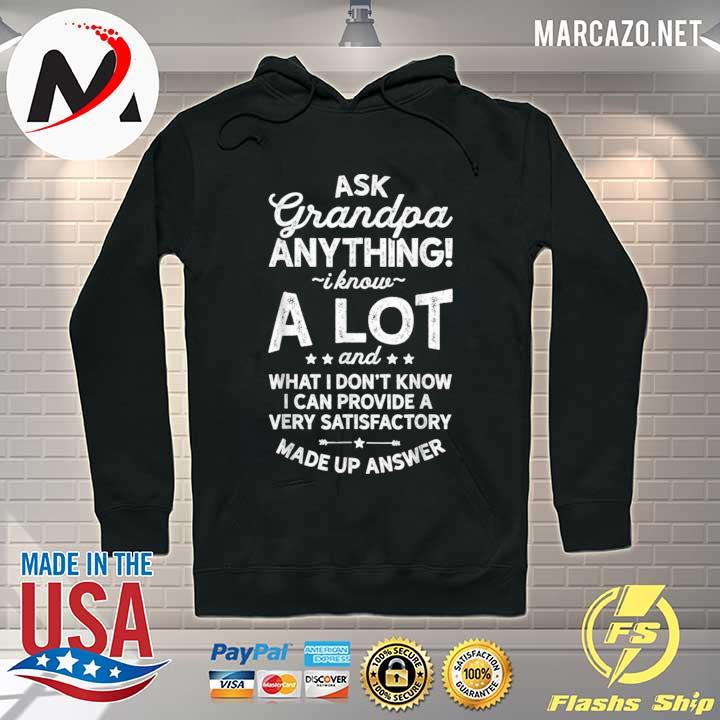 Ask grandpa anything fathers day grandfather s Hoodie