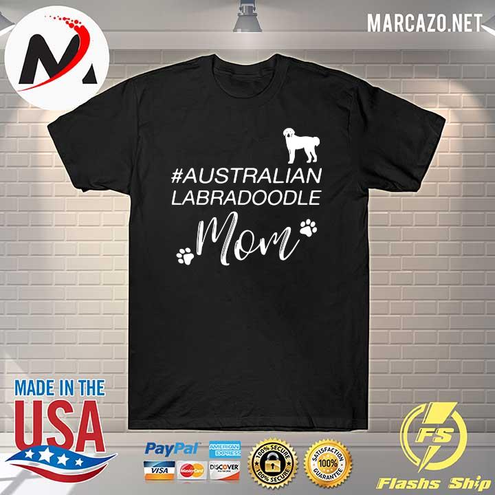 Australian Labradoodle Mom Shirt