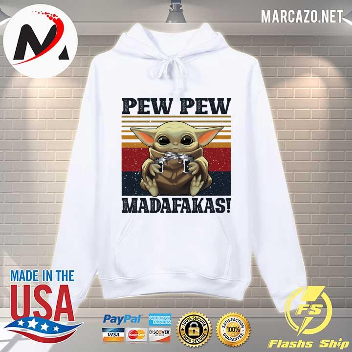 Baby Yoda Pew Pew Madafakas Vintage Retro Shirt Hoodie