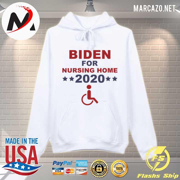 Biden for nursing home 2020 s Hoodie