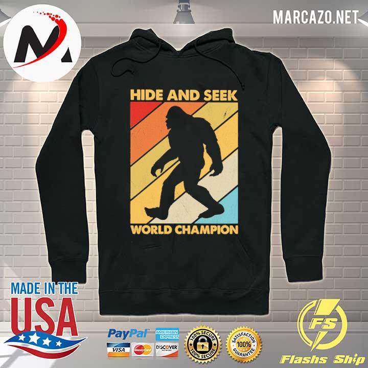 BigFoot Hide And Seek World Champion Vintage Retro Shirt Hoodie