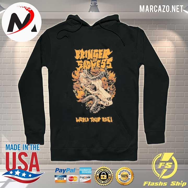 Bringer of sadness world tour 2021 Hoodie