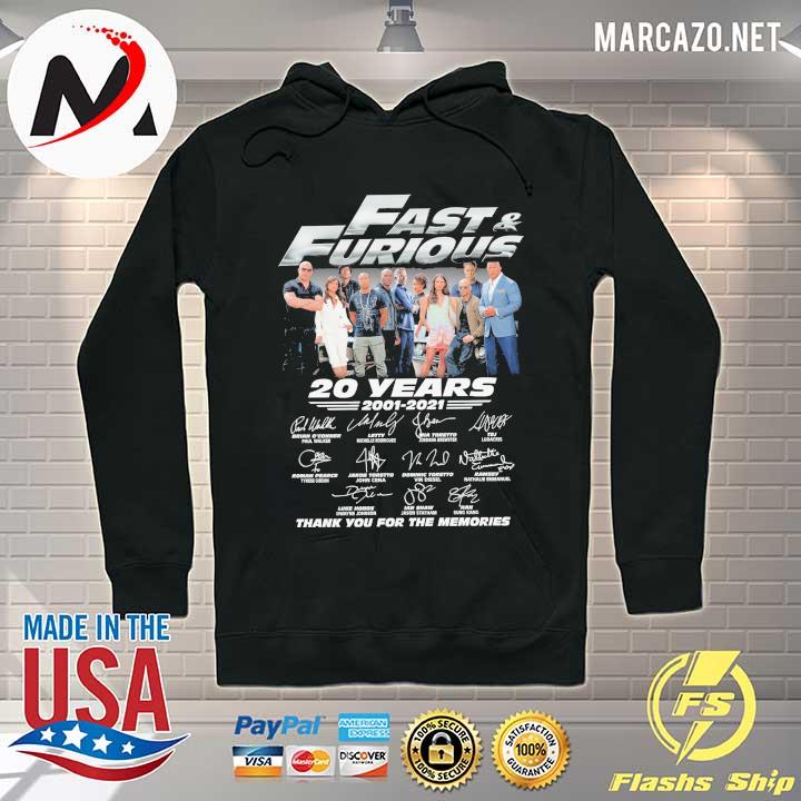 Fast And Furious 20 Years 2001 - 2021 Signatures Thank You For The Memories Shirt Hoodie