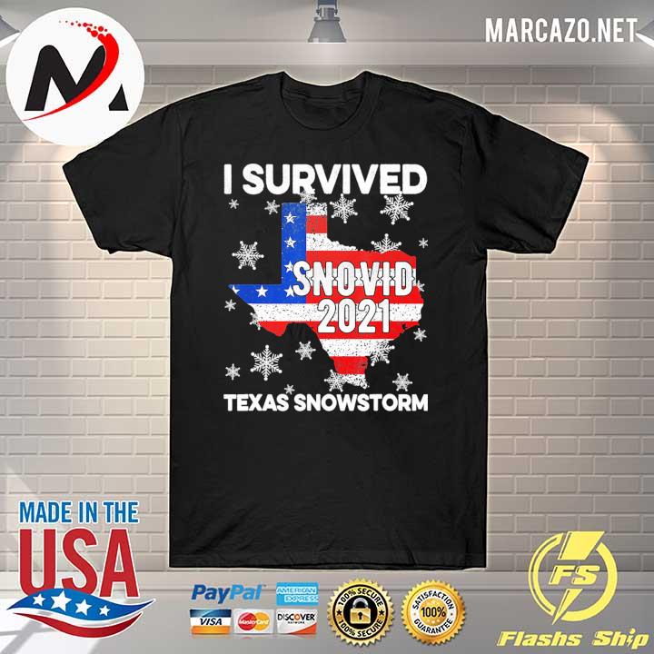 I Survived Snovid 2021 Texas Snowstorm 7 Shirt