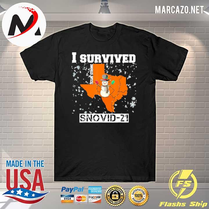 I Survived Snovid 2021 Texas Snowstorm 9 Shirt