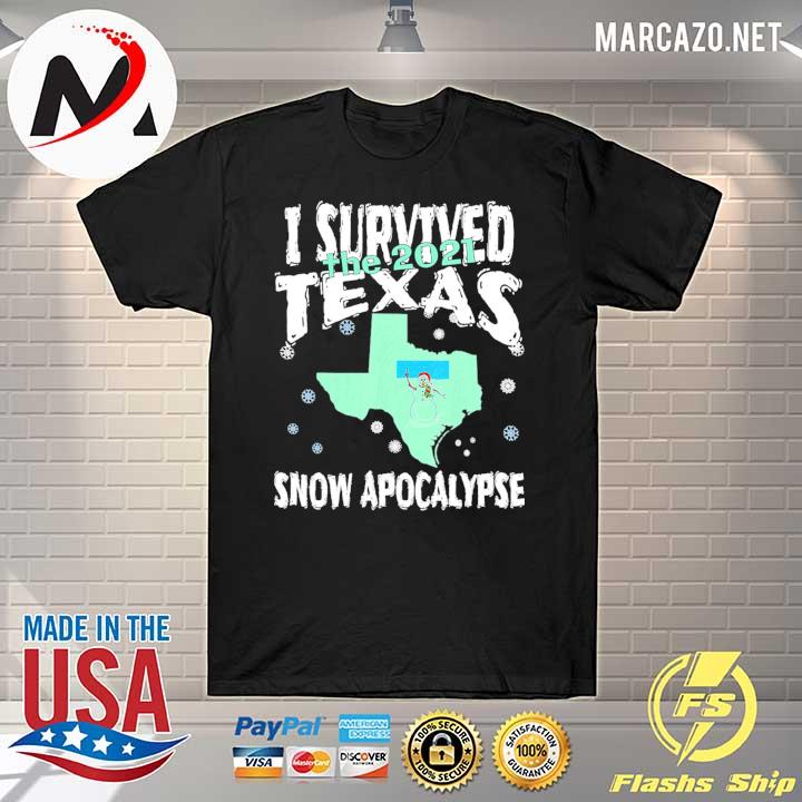 I Survived Snovid The 2021 Texas Snowstorm 2 Shirt