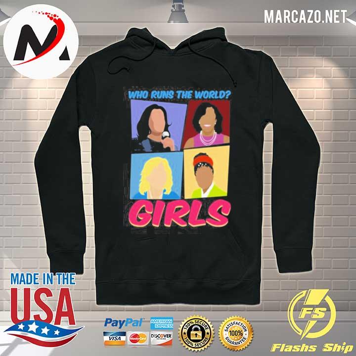 Inauguration 2021 Kamala michelle amanda jill who runs the world girls feminist s Hoodie