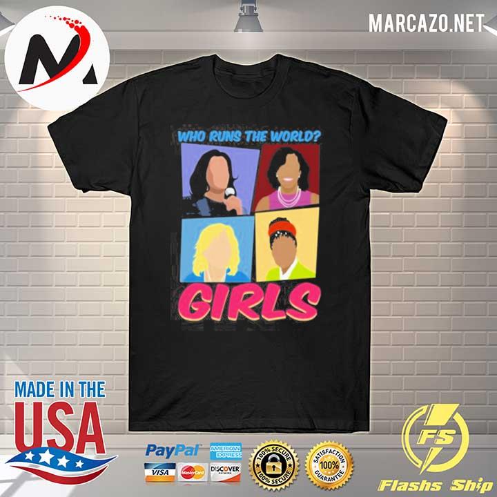 Inauguration 2021 Kamala michelle amanda jill who runs the world girls feminist shirt