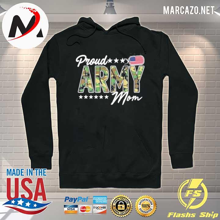 Ocp Proud Army Mom For Mothers Of Soldiers And Veterans Premium 2021 Shirt Hoodie