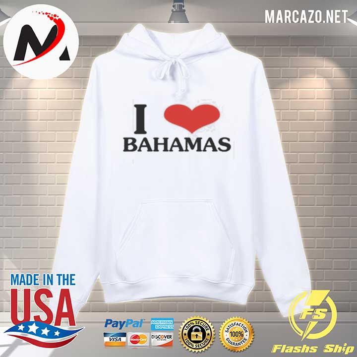 Bella hadid I love bahamas s Hoodie