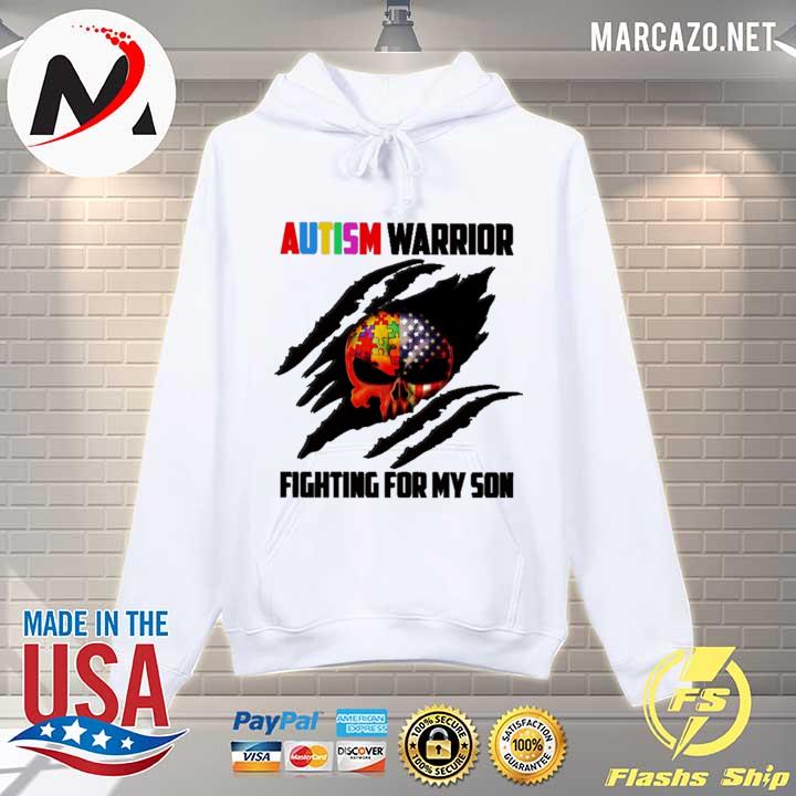 Blood inside me Skull Autism warrior Fighting for my Son s Hoodie