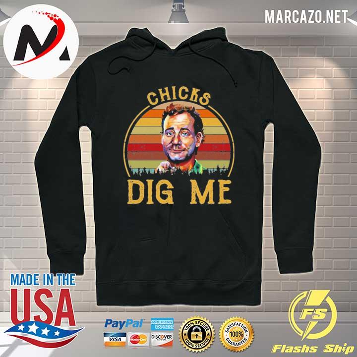 Chicks dig me vintage Hoodie