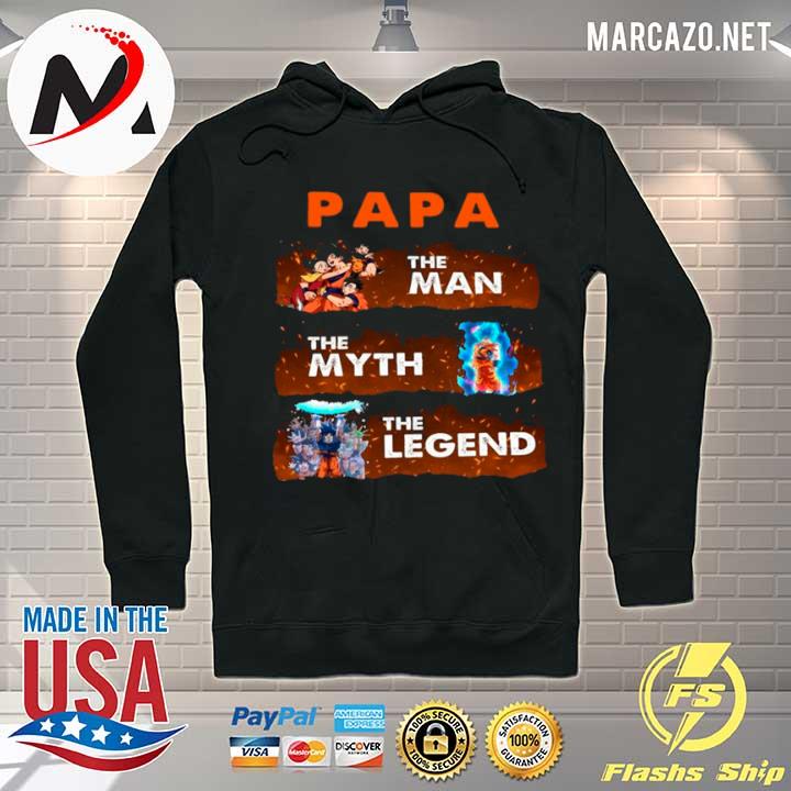 Dragon Ball PAPA The Man The Myth And The Legend Goku s Hoodie