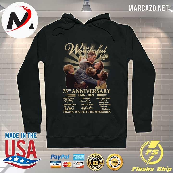 It’s a wonderful life 75th anniversary 1946 2021 thank you for the memories s Hoodie