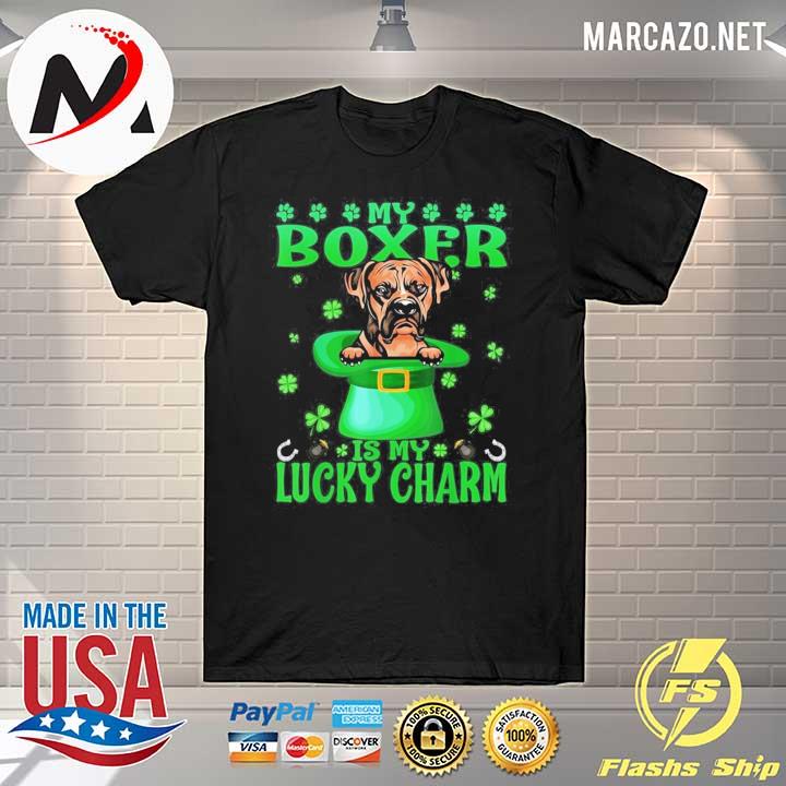 My Boxer Is My Lucky Charm St Patrick’s Day Shirt