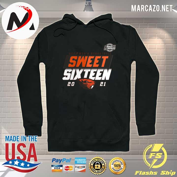 Oregon State Beavers 2021 NCAA Men's Basketball Tournament March Madness Sweet 16 Bound High Post T-Shirt Hoodie