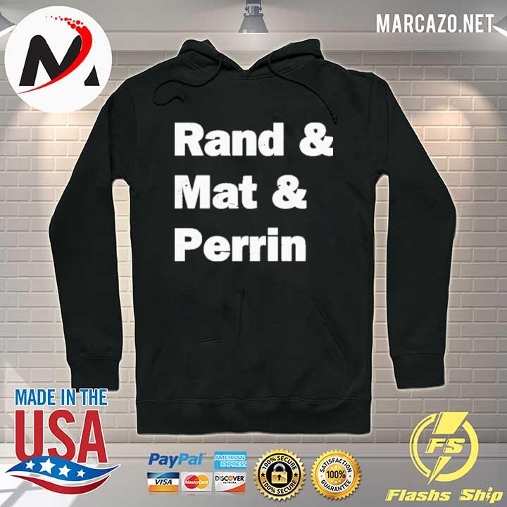 Rand and mat and perrin official s Hoodie