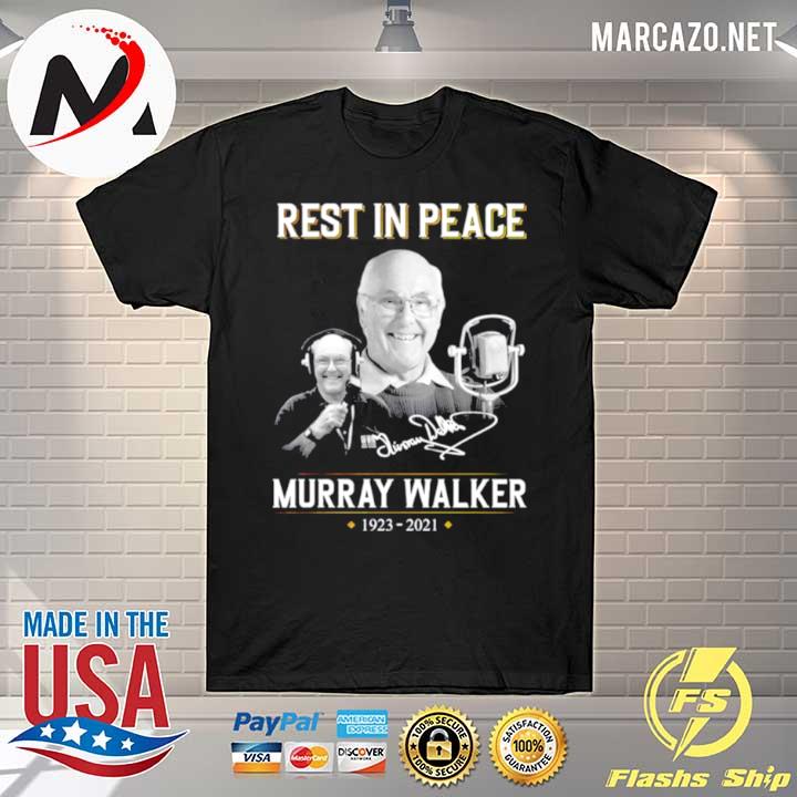 Rest in peace Murray Walker 1923 2021 signature shirt