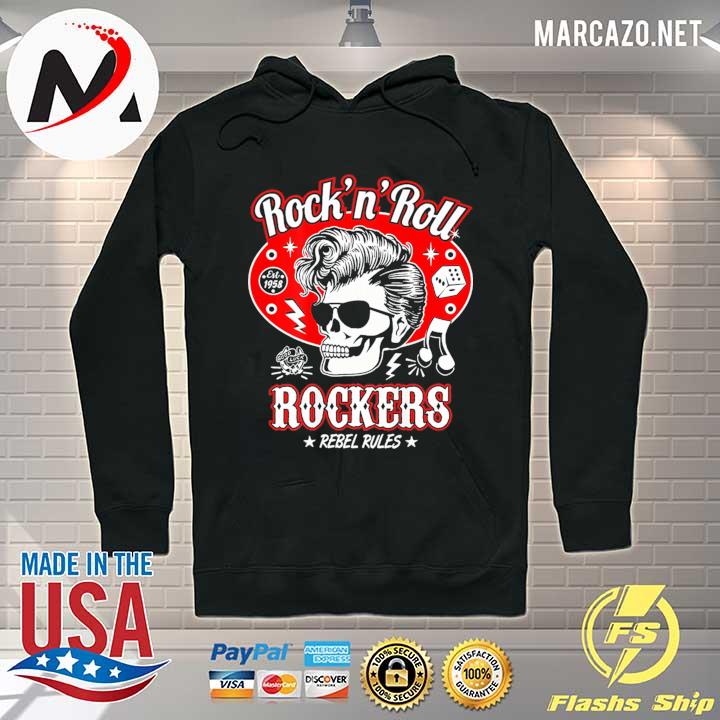 Rock'n'roll rockers rebel rules s Hoodie