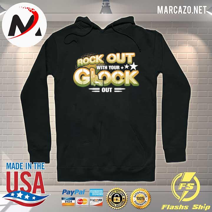 Rock out with your glock out 2nd amendment print on back s Hoodie