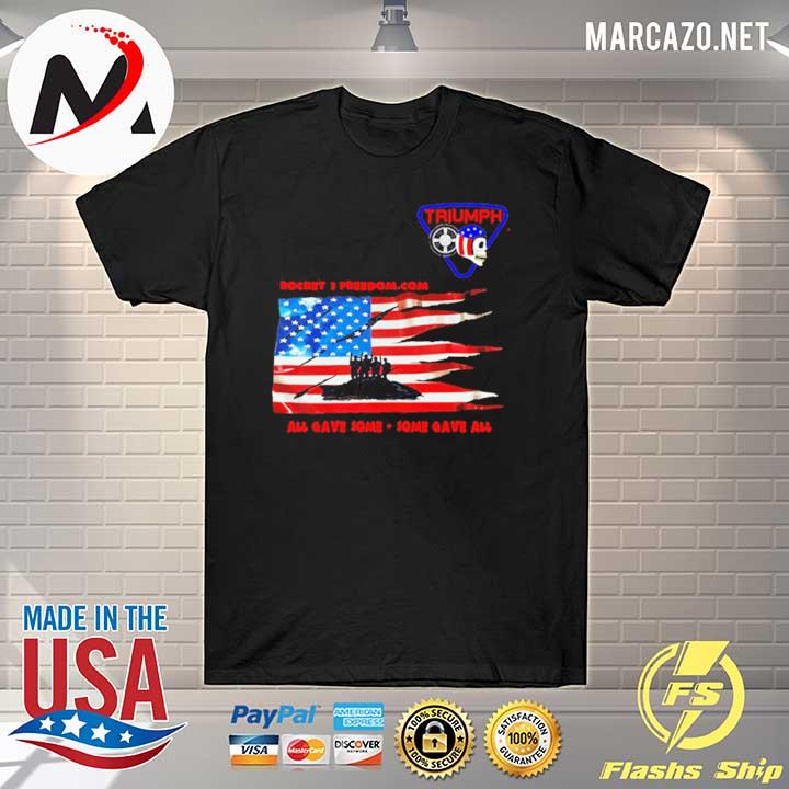 Rocket 3 Freedom All Gave Some – Some Gave All Triumph 2021 T-Shirt