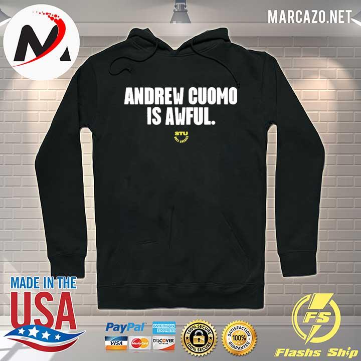 Sara gonzales andrew cuomo is awful 2021 s Hoodie