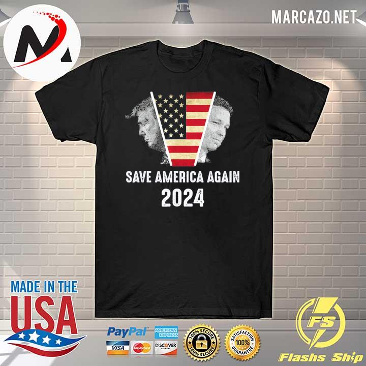 Save america again Trump desantis 2024 shirt