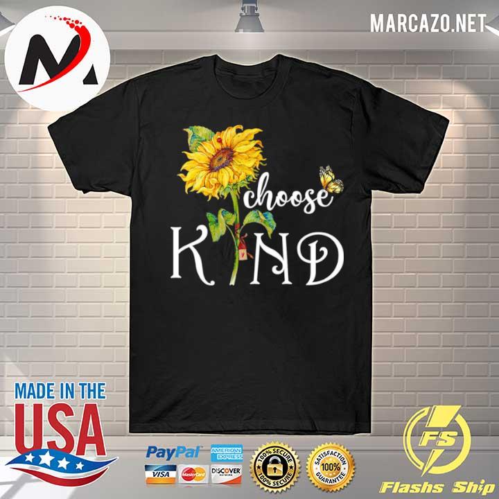 Sunshine Choose Kind shirt