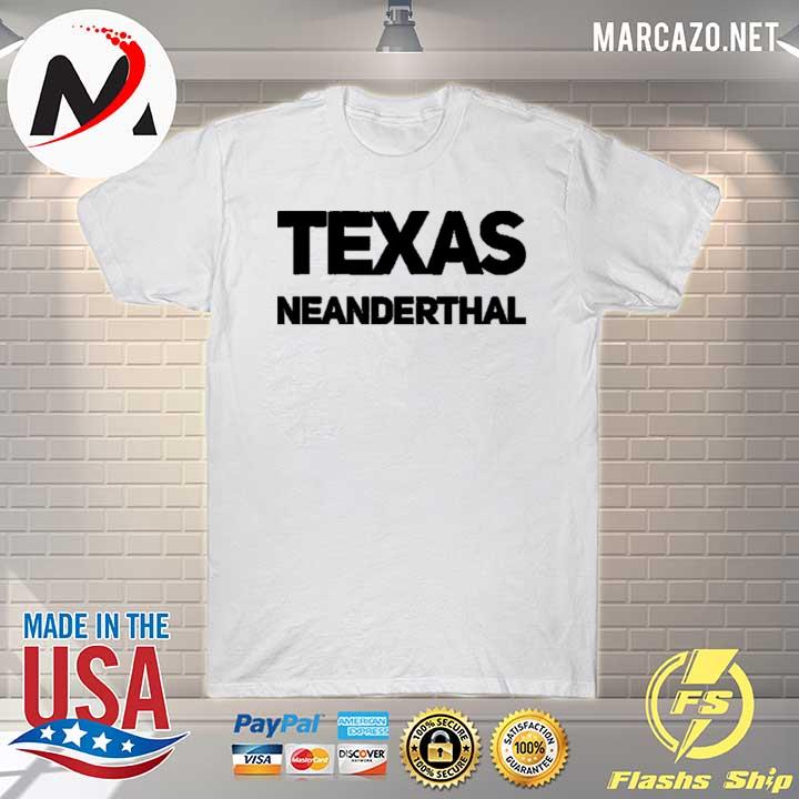 Texas Neanderthal United States T-Shirt