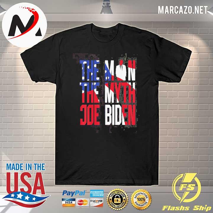 The man the myth joe biden official shirt