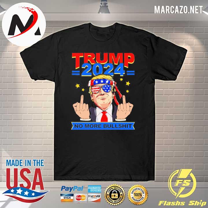 Trump 2024 he'll back no more bullshit anti biden pro Trump shirt