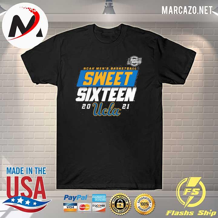 UCLA Bruins 2021 NCAA Men's Basketball Tournament March Madness Sweet 16 Bound High Post T-Shirt