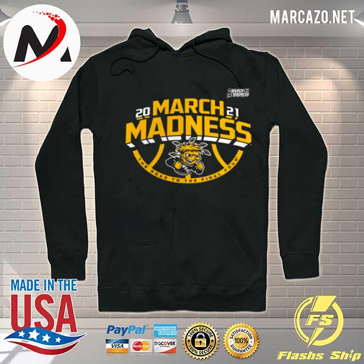 Wichita state shockers 2021 march madness bound ticket Hoodie