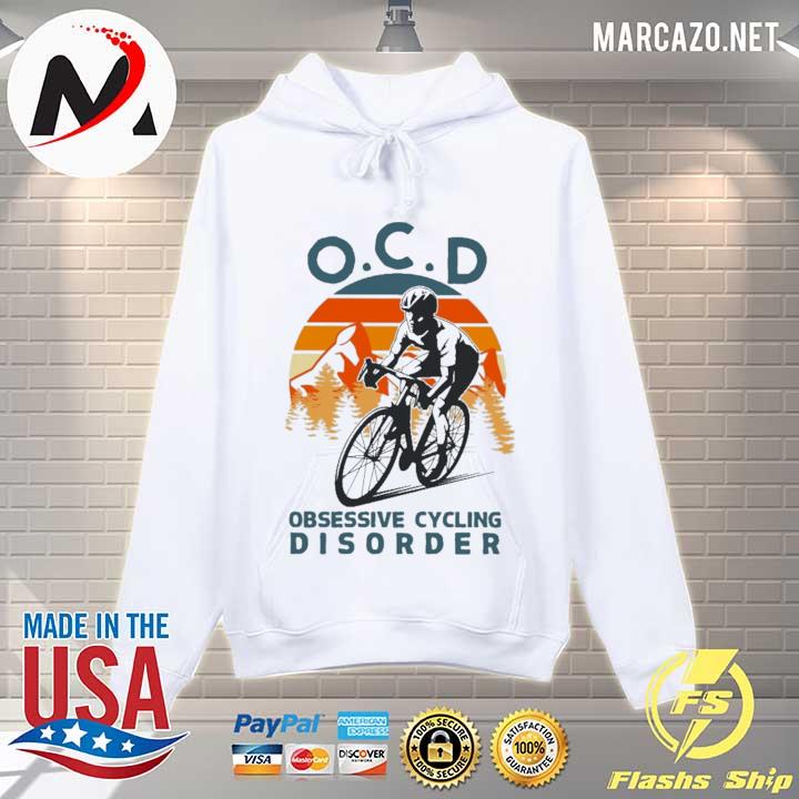 Bicycle Ocd Obsessive Cycling Disorder Vintage Shirt Hoodie