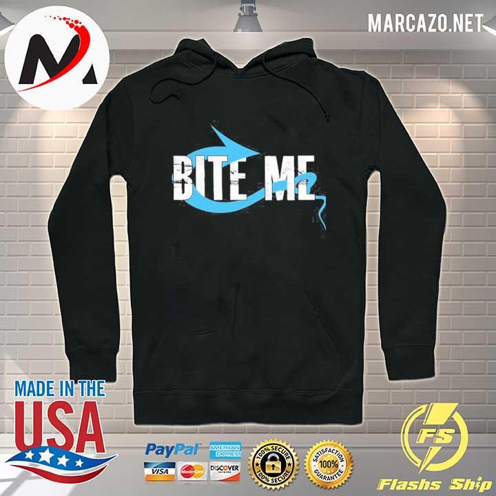 Bite me fishing bait hook funny fisherman gift s Hoodie