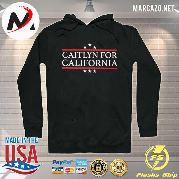 Caitlyn for California Hoodie