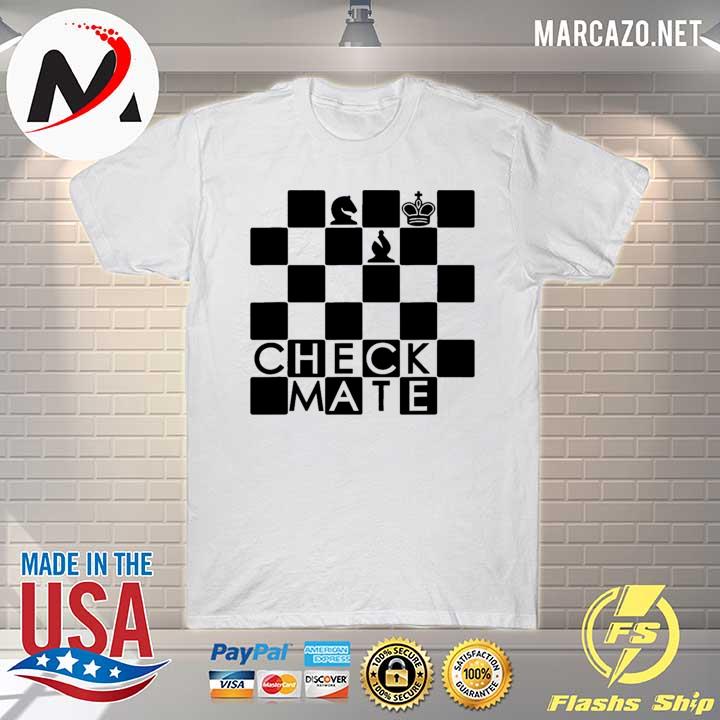 Chess - Checkmate Shirt