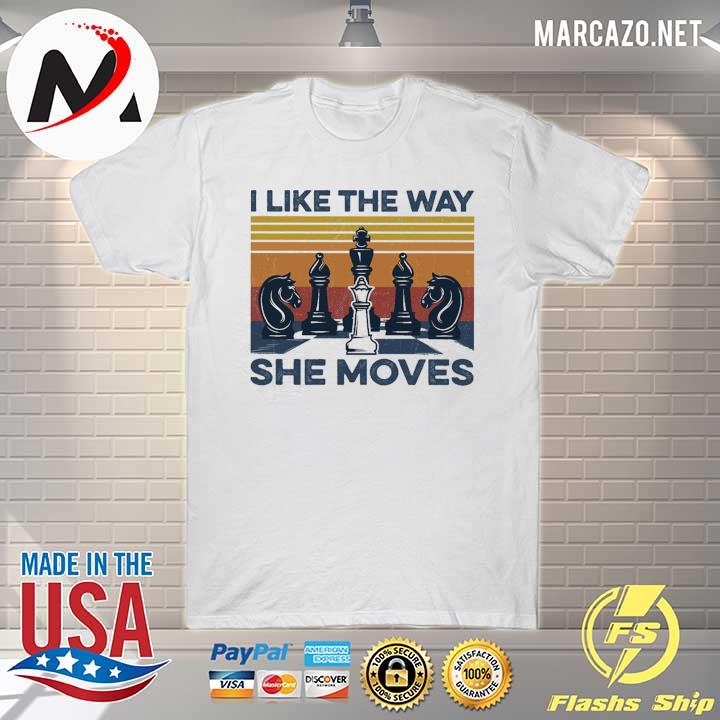 Chess - I Like The Way She Moves Vintage Retro Shirt