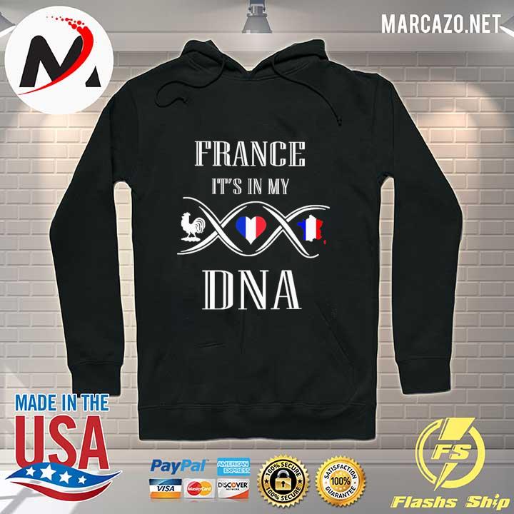 France It's In My DNA Hoodie