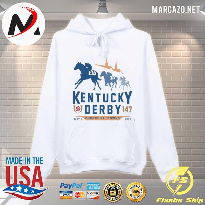 Kentucky Derby 147 May 1 Churchill Downs 2021 Shirt Hoodie