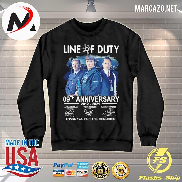 Live Of Duty 09th Anniversary 2021 2021 Adrian Dunbar Vicky Mcclure Martin Compston Signatures Thank You For The Memories Shirt Hoodie Sweater Long Sleeve And Tank Top