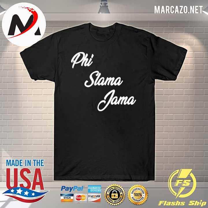 Phi Slama Jama Shirt