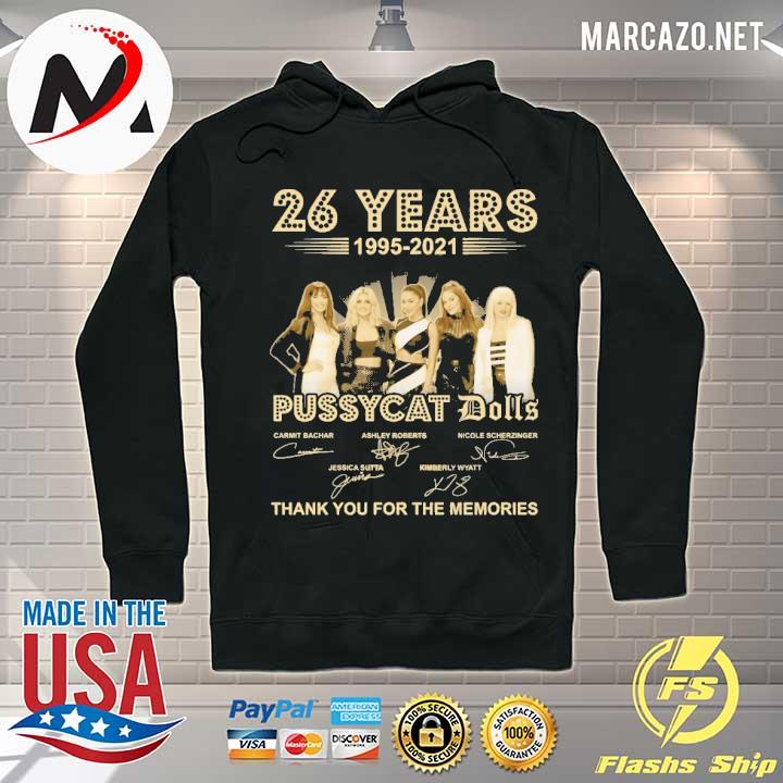 Premium pussycat dolls 26 years 1995 2021 thank you for the memories Hoodie