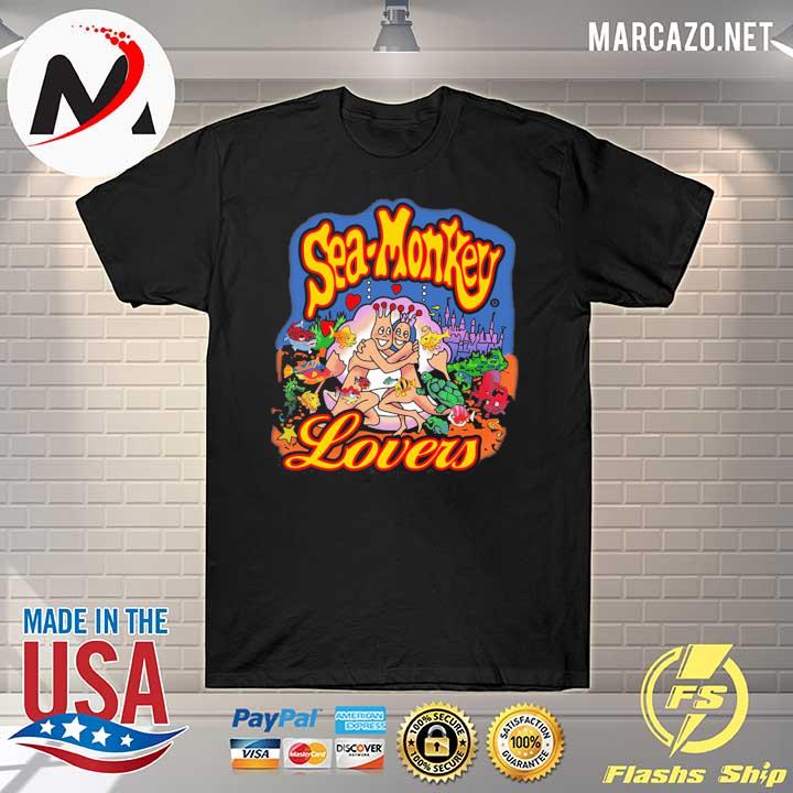 Sea monkeys lovers shirt