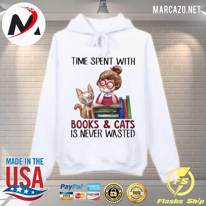 Time spent with books and cats is never wasted Hoodie