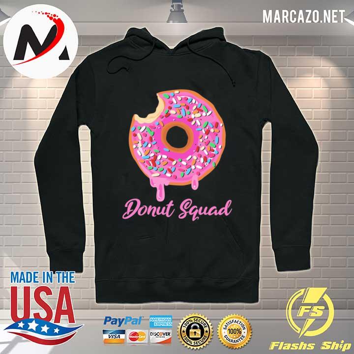 Funny donut squad gift for men women cool doughnut lover Hoodie