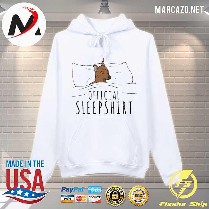 Miniature Pinscher Official Sleepshirt Pitbull Shirt Hoodie