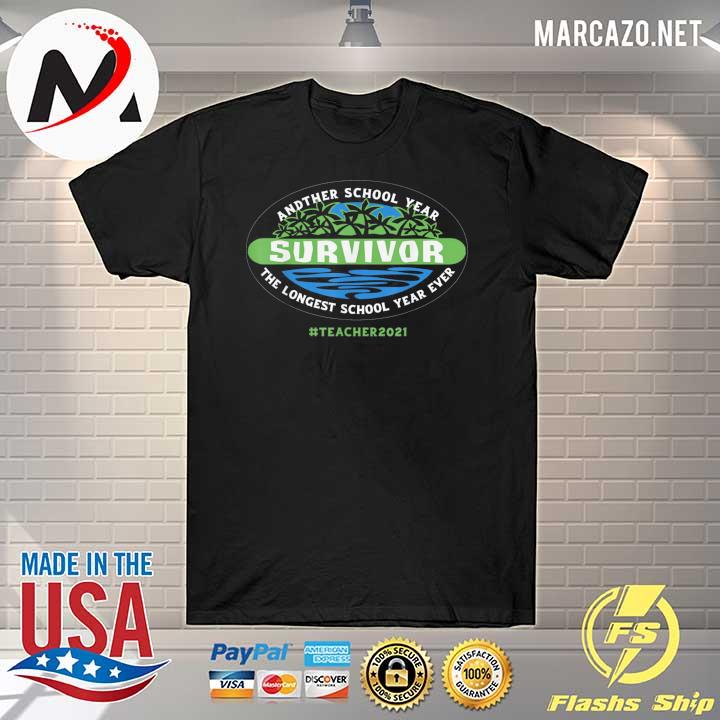 The longest school year ever teacher 2021 classic shirt